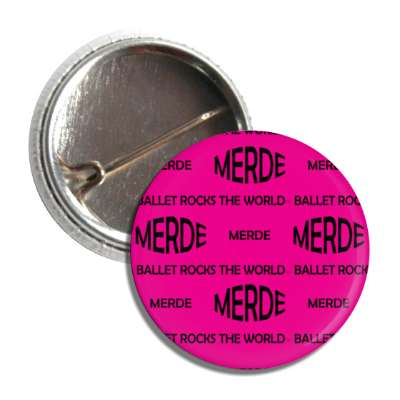 Merde Ballet NEW – Ballet Rocks